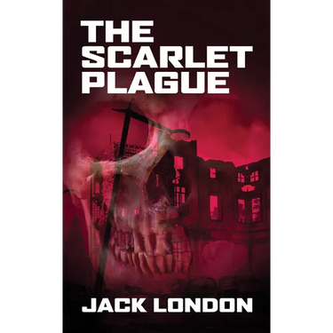 The Scarlet Plague