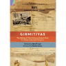 Girmitiyas: The Making of their Memory-keepers from Indian Indentured Diaspora