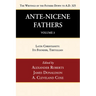 Ante-Nicene Fathers: Translations of the Writings of the Fathers Down to A.D. 325, Volume 3: Latin Christianity: Its Founder, Tertullian