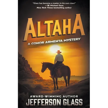 Altaha: A Conor Armenta Western Mystery