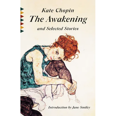 The Awakening and Selected Stories