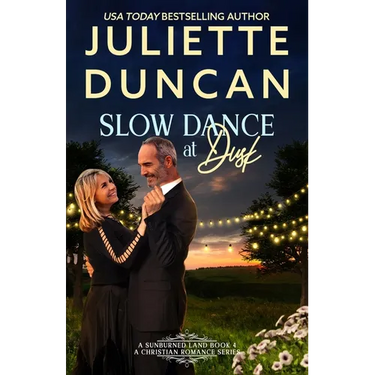 Slow Dance at Dusk: A Mature-Age Christian Romance