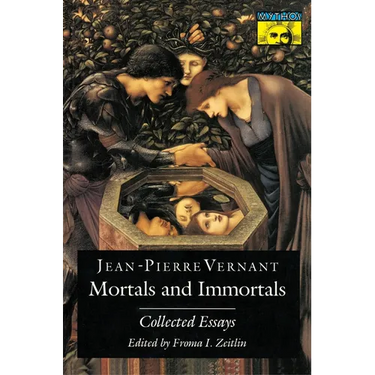Mortals and Immortals: Collected Essays