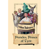 Pericles, Prince of Tyre: A Shakespearean Romance of Exile, Loss, and Restoration