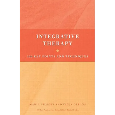 Integrative Therapy: 100 Key Points and Techniques