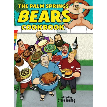 The Palm Springs Bears Cookbook