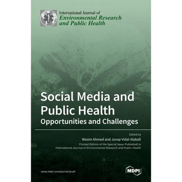 Social Media and Public Health: Opportunities and Challenges