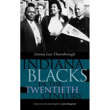 Indiana Blacks in the Twentieth Century