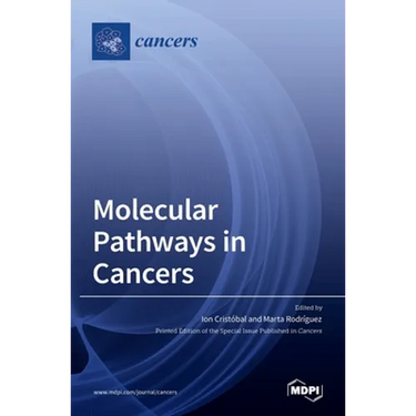 Molecular Pathways in Cancers