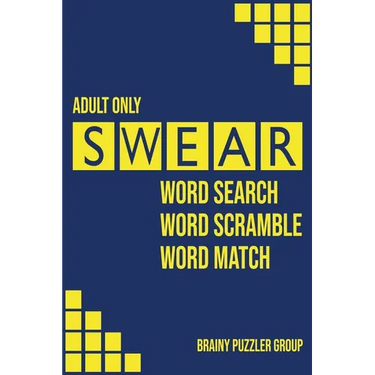 Swear: Naughty Cuss Word Search Scramble Match Logical Puzzle Game Book For Adult Small Half Size Bright Pattern Design Soft Cover