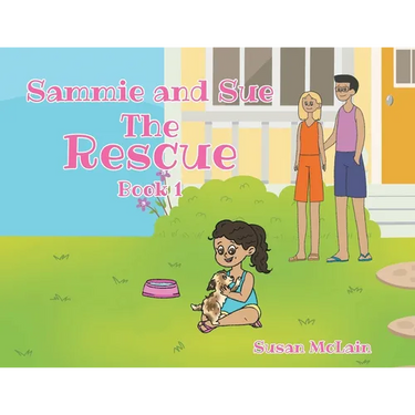 Sammie and Sue: The Rescue