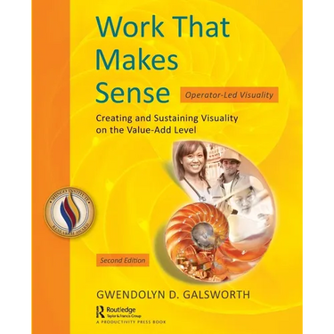 Work That Makes Sense: Operator-Led Visuality, Second Edition