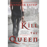Kill the Queen