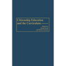 Citizenship Education and the Curriculum