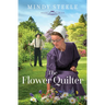 The Flower Quilter