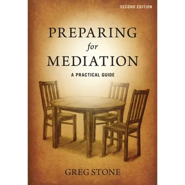 Preparing for Mediation: A Practical Guide