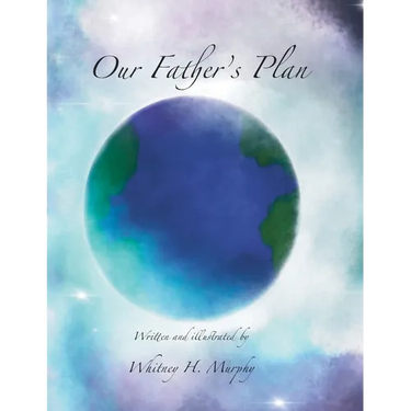 Our Father's Plan