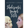 Shakespeare's Younger Sister