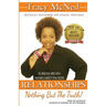 Relationships: Nothing But The Truth