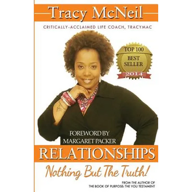 Relationships: Nothing But The Truth