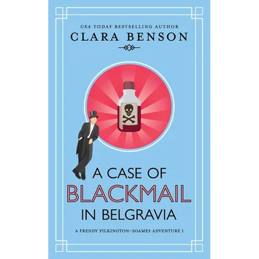 A Case of Blackmail in Belgravia