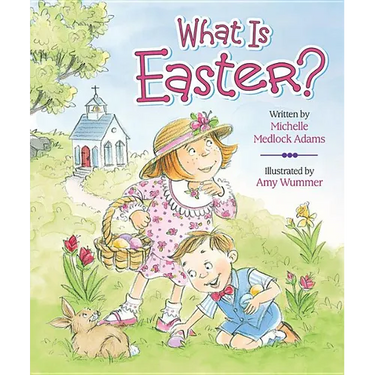 What Is Easter?