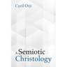 A Semiotic Christology