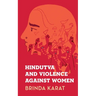 Hindutva and Violence Against Women