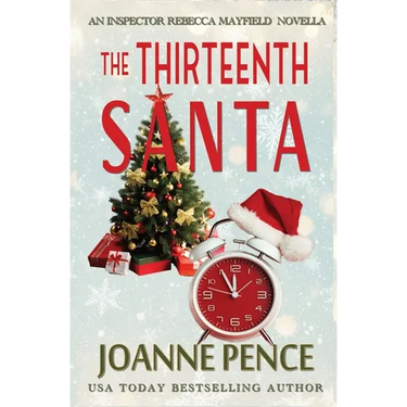 The Thirteenth Santa - A Novella: An Inspector Rebecca Mayfield Mystery