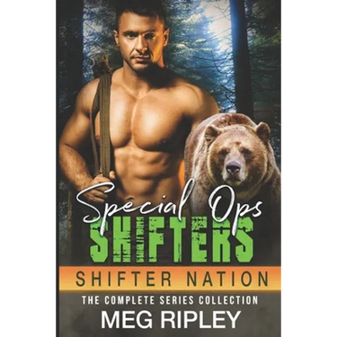 Special Ops Shifters: The Complete Series Collection