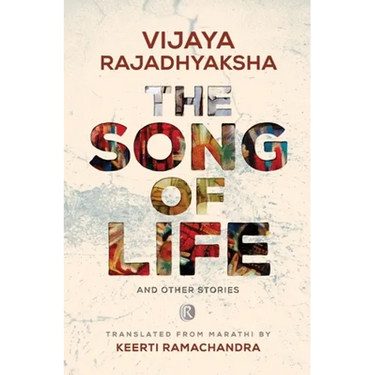 The Song of Life and other stories: Short stories
