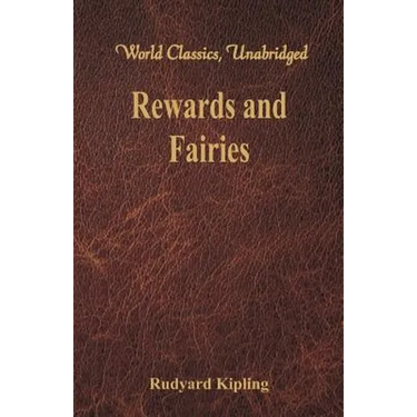 Rewards and Fairies: (World Classics, Unabridged)