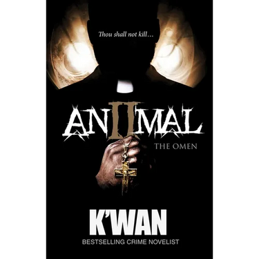 Animal 2: The Omen