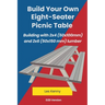 Build Your Own Eight-Seater Picnic Table