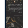 Davis-bournonville Oxy-acetylene Welding And Cutting Course Of Instruction. Lectures. Welding And Cutting With The Oxy-acetylene Torch