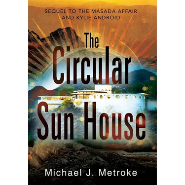 The Circular Sun House