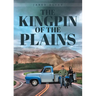 The Kingpin Of The Plains