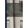 The Defective Delinquent and Insane, the Relation of Focal Infections to Their Causation, Treatment and Prevention