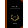 Autopaedia: Or, Instructions On Personal Education: Designed for Yound Men