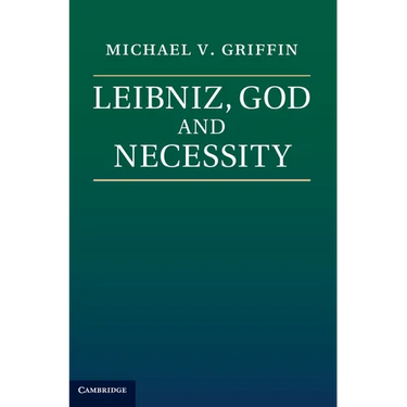 Leibniz, God and Necessity