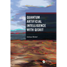 Quantum Artificial Intelligence with Qiskit
