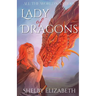 Lady of Dragons (Part One): A Dragon Rider Friends-to-Lovers Young Adult Fantasy Romance