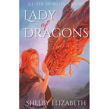 Lady of Dragons (Part One): A Dragon Rider Friends-to-Lovers Young Adult Fantasy Romance