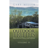 Outdoor Truths: Hunting and Fishing for Answers