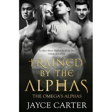 Trained by the Alphas