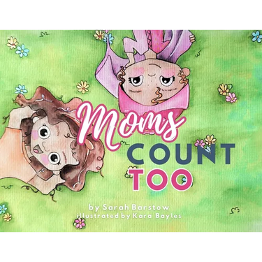 Moms Count Too