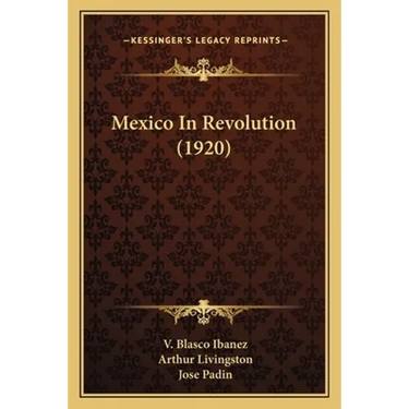 Mexico In Revolution (1920)