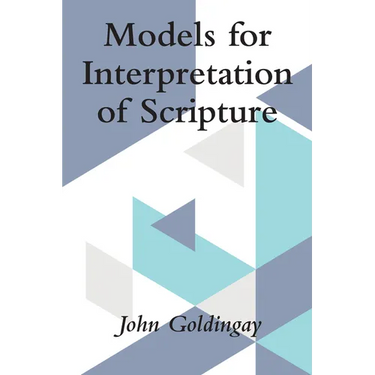 Models for Interpretation of Scripture