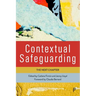 Contextual Safeguarding: The Next Chapter