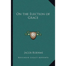 On the Election of Grace